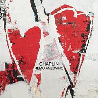 Remo Anzovino – Chaplin