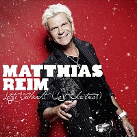 Matthias Reim – Letzte Weihnacht (Last Christmas)