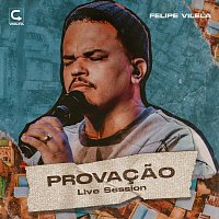 Felipe Vilela – Provacao / Live Session