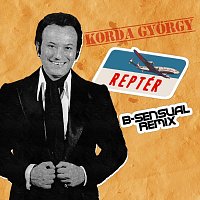 Korda Gyorgy – Reptér (B-Sensual Remix)