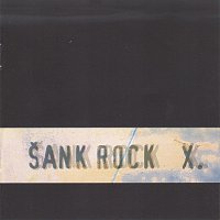 Sank rock X