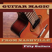 Fifty Guitars – Guitar Magic from Nashville