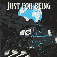 Just For Being – Call It Off