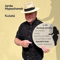 Jarda Hypochondr – Kulatá