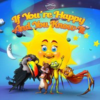 Tiggie & Friends – If You're Happy & You Know It