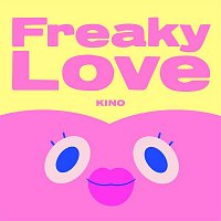 Kino – Freaky Love