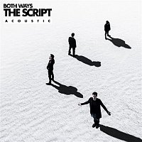 The Script – Both Ways (Acoustic)