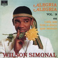 Přední strana obalu CD Alegria Alegria - Vol.3 Ou Cada Um Tem O Disco Que Merece