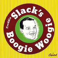 Freddie Slack's Boogie Woogie