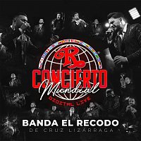 Banda El Recodo De Cruz Lizárraga – Concierto Mundial Digital Live