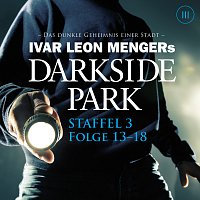 Darkside Park – Staffel 3: Folge 13-18