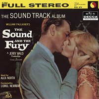 Alex North – The Sound And The Fury [Original Motion Picture Soundtrack]