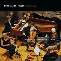 Tobias Koch, Pleyel Quartett Koln – Schumann & Hiller: Piano Quintets