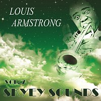 Louis Armstrong – Skyey Sounds Vol. 7