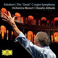 Orchestra Mozart, Claudio Abbado – Schubert: The "Great" C Major Symphony, D. 944