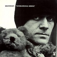 Kim Fowley – International Heroes