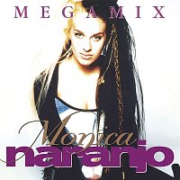 Monica Naranjo – Megamix