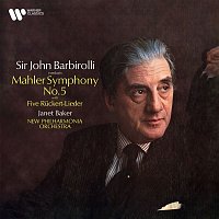 Sir John Barbirolli – Mahler: Symphony No. 5 & Ruckert-Lieder