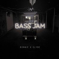 BONNIE X CLYDE – Bass Jam