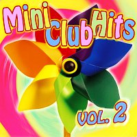 Die Strolche – Mini-Club Hits - Vol. 2