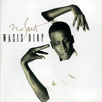 Wasis Diop – No Sant