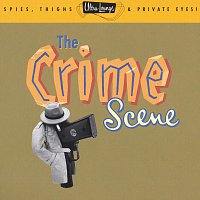 Různí interpreti – Ultra-Lounge / The Crime Scene - Volume Seven