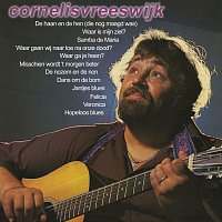 Cornelis Vreeswijk [Remastered]