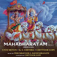 Unni Menon, K.S. Chithra & Chittoor Gopi – Mahabharatham, Vol. 2