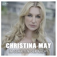 Christina May – Im Schatten der Nacht