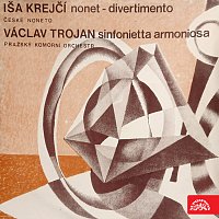 Přední strana obalu CD Krejčí: Nonet - Divertimento, Trojan: Sinfonietta armoniosa