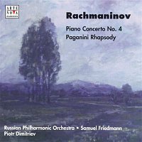 Samuel Friedmann – Rachmaninov: Piano Concerto No. 4 / Paganini: Rhapsody