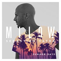 Milow, Sebastián Yatra – Summer Days