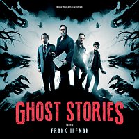 Přední strana obalu CD Ghost Stories [Original Motion Picture Soundtrack]