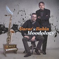 Zlatko Barać, Vladimir Babin – Barać & Babin-Moodology