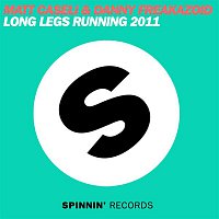 Matt Caseli & Danny Freakazoid – Long Legs Running 2011 (Remixes)