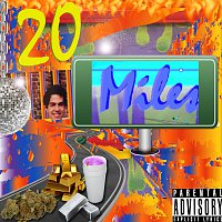 Přední strana obalu CD 20 Miles (feat. MooBerry Laporte)