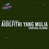 Aidilfitri Yang Mulia [Eratkan Jalinan]