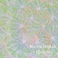 Martin Hejnák – Chmýří MP3