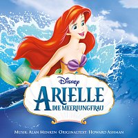 Různí interpreti – Arielle, die Meerjungfrau [Deutscher Original Film-Soundtrack]
