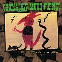 Chickasaw Mudd Puppies – 8-Track Stomp