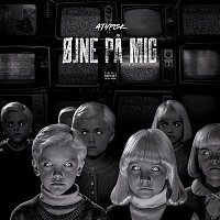ATYPISK – Ojne Pa Mig