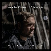 Samuli Edelmann – Lasinen vuori (feat. Yona)