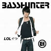 Basshunter – LOL