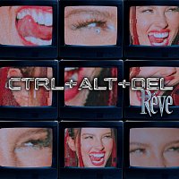 Reve – CTRL + ALT + DEL