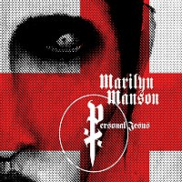 Marilyn Manson – Personal Jesus [International Version (Explicit)]