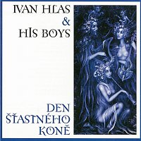 Ivan Hlas – Den šťastného koně