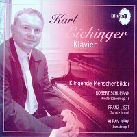 Karl Eichinger – Klingende Menschenbilder