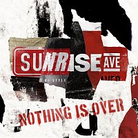 Sunrise Avenue – Nothing Is Over [EP]