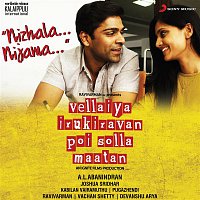 Joshua Sridhar, Saicharan, MC Vickey, Varun Parandhaman – Nizhala Nijama (From "Vellaiya Irukiravan Poi Solla Maatan")