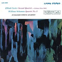 Juilliard String Quartet – Carter: String Quartet No. 2 - Schuman: String Quartet No. 3